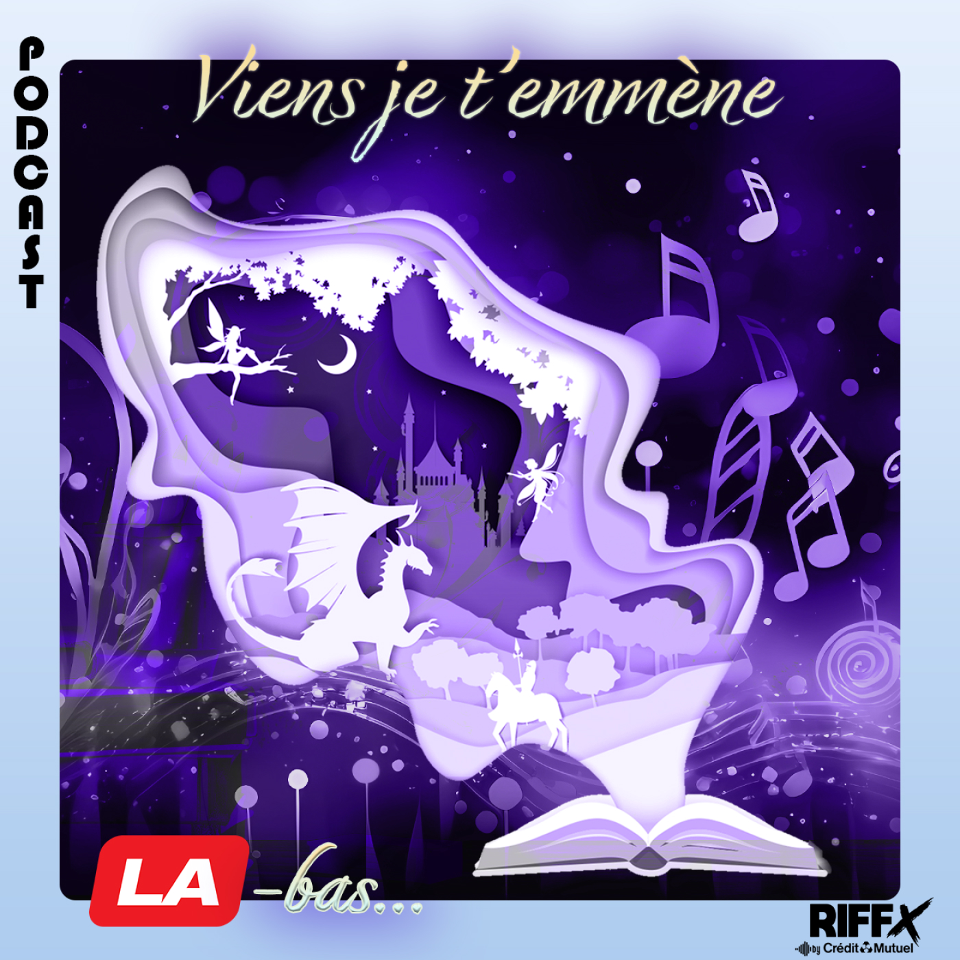 Viens je t’emmène LA-bas by RIFFX Crédit Mutuel