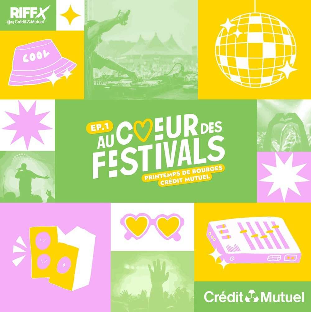 Au Cœur des Festivals Ep. 1 Printemps de Bourges Crédit Mutuel